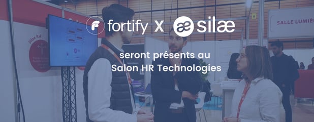 Fortify participe au salon HR Technologies avec Silae